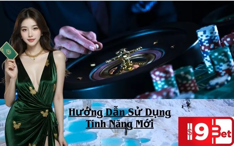 Hướng Dẫn Sử Dụng Tính Năng Mới