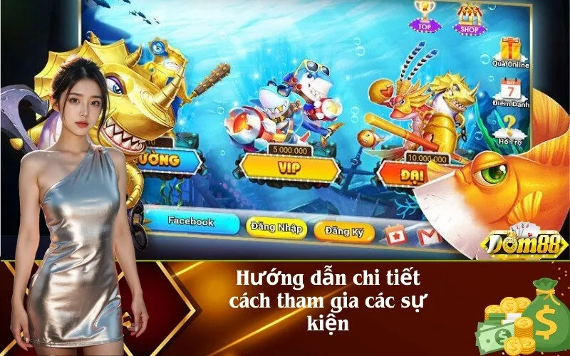 Hướng dẫn chi tiết cách tham gia các sự kiện