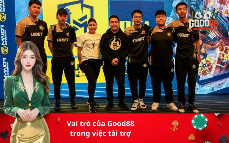 Vai trò của Good88 trong việc tài trợ