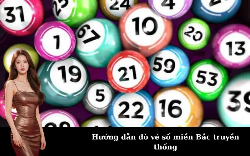 Hướng dẫn dò vé số miền Bắc truyền thống